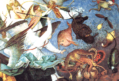[ilustração: Bruegel (1525-1569). A Queda dos Anjos Rebeldes (porm.).
]